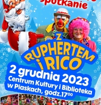 Mikołajkowe spotkanie z Ruphertem i Rico